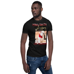 Will You Be My Valentine? T-Shirt - PetSquares